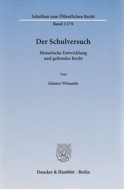 Der Schulversuch. von Winands,  Günter