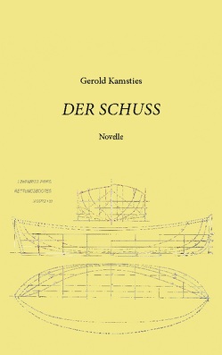 Der Schuss von Kamsties,  Gerold