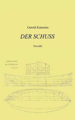 Der Schuss von Kamsties,  Gerold