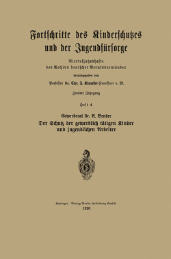 Der Schutz der gewerblich tätigen Kinder und jugendlichen Arbeiter von Vender,  U.