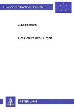 Der Schutz des Bürgen von Herrmann,  Claus