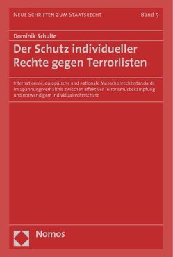 Der Schutz individueller Rechte gegen Terrorlisten von Schulte,  Dominik