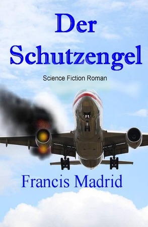 Der Schutzengel_epub von Madrid,  Francis