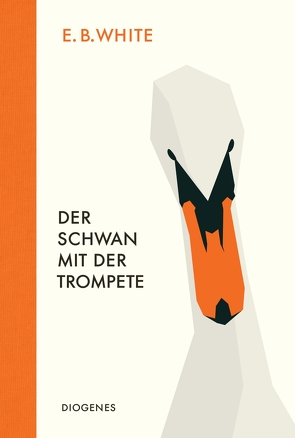 Der Schwan mit der Trompete von Merling,  Jenny, White,  E.B.