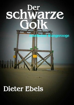 Der schwarze Golk von Ebels,  Dieter