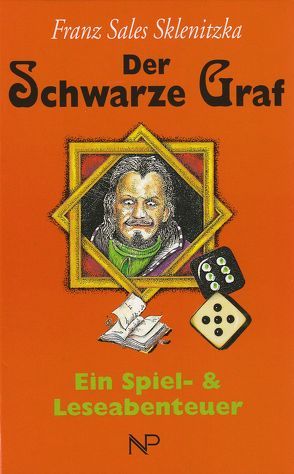 Der schwarze Graf von Sklenitzka,  Franz S