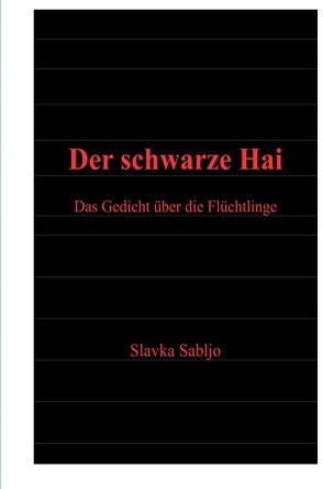 Der schwarze Hai von Sabljo,  Slavka