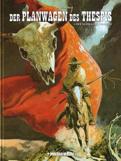 Der Planwagen des Thespis Band 2 von Piredda,  Mirko, Rossi,  Christian, Schweizer,  Marcus, Surmann,  Martin