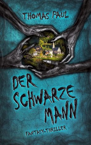 Der Schwarze Mann von Paul,  Thomas