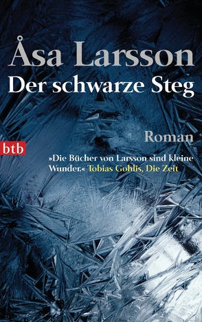 Der schwarze Steg von Haefs,  Gabriele, Larsson,  Åsa