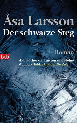 Der schwarze Steg von Haefs,  Gabriele, Larsson,  Åsa