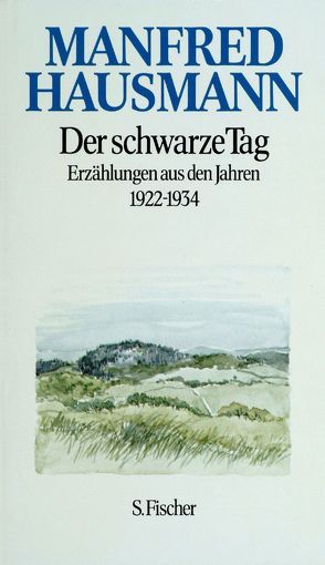 Der schwarze Tag von Hausmann,  Manfred