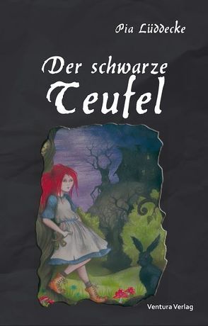 Der schwarze Teufel von Lüddecke,  Pia, Möhring,  Vera