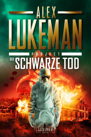 DER SCHWARZE TOD (Project 9) von Lukeman,  Alex, Mehler,  Peter