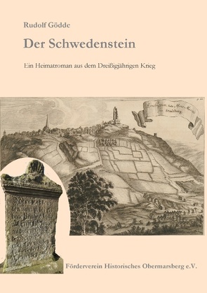 Der Schwedenstein von Gödde,  Rudolf, Historisches Obermarsberg e.V.,  Förderverein