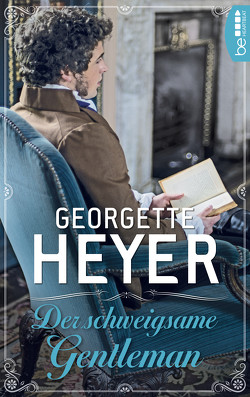 Der schweigsame Gentleman von Ehm,  Emi, Heyer,  Georgette