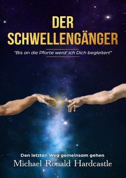 Der Schwellengänger von Hardcastle,  Michael Ronald