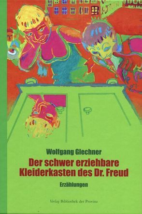 Der schwer erziehbare Kleiderkasten des Dr. Freud von Glechner,  Wolfgang