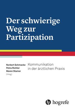 Der schwierige Weg zur Partizipation von Richter,  Petra, Schmacke,  Norbert, Stamer,  Maren