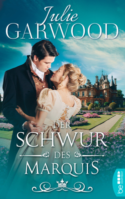 Der Schwur des Marquis von Garwood,  Julie, Malsch,  Eva