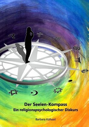 Der Seelen-Kompass von Kohout,  Barbara