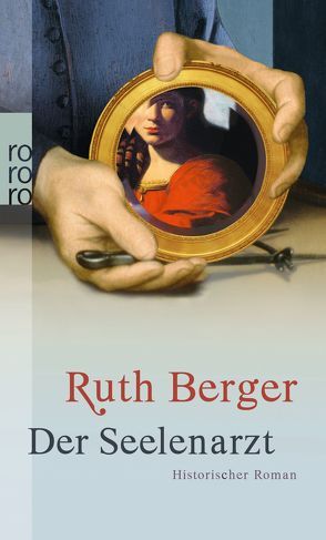 Der Seelenarzt von Berger,  Ruth