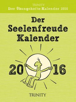 Der Seelenfreudenkalender 2016 Tages-Abreißkalender von Augagneur,  Jean, Diverse, Seele-Nyima,  Claudia