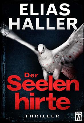 Der Seelenhirte von Haller,  Elias