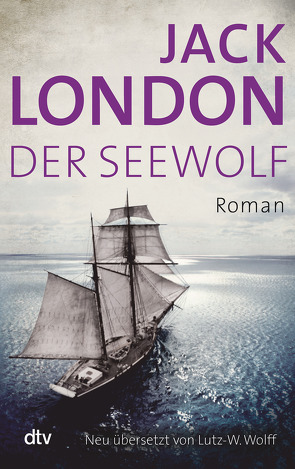 Der Seewolf von London,  Jack, Wolff,  Lutz-W.