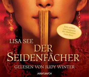 Der Seidenfächer (Sonderausgabe) von See,  Lisa, Winter,  Judy, Würth,  Rudolf