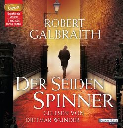 Der Seidenspinner von Galbraith,  Robert, Wunder,  Dietmar