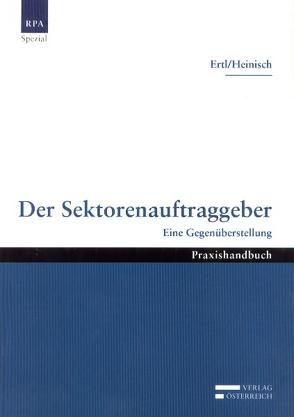 Der Sektorenauftraggeber von Ertl,  Robert, Heinisch,  Franz