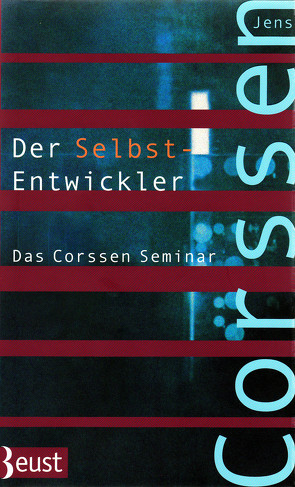 Der Selbst-Entwickler von Corssen,  Jens