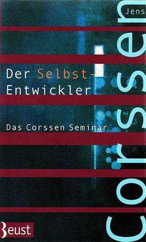 Der Selbst-Entwickler von Corssen,  Jens