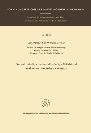 Der selbständige und unselbständige Mittelstand in einer westdeutschen Kleinstadt von Grümer,  Karl-Wilhelm