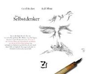 Der Selbstdenker von Becker,  Gerd, Plenz,  Ralf