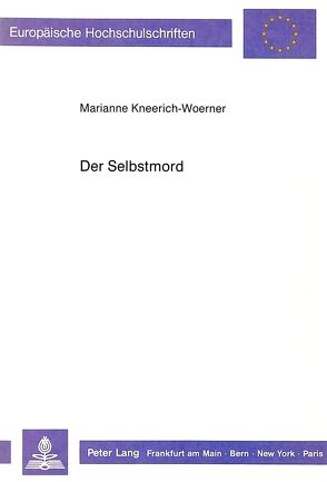 Der Selbstmord von Kneerich-Woerner,  Marianne