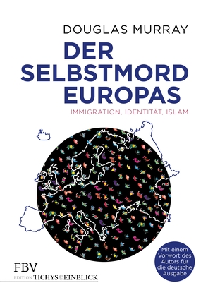 Der Selbstmord Europas von Murray,  Douglas