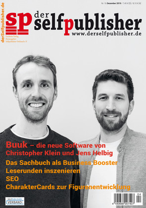 der selfpublisher 16, 4-2019, Heft 16, Dezember 2019 von Barth,  Andrea, Bergner,  Jana von, Burk,  Maike, Fabula,  Juliana, Haag,  Ingrid, Helbig,  Jens, Klein,  Christopher, Lind,  Christiane, Oberbichler,  Tom, Schreiber,  Anja, Tietgen,  Florian, Turtschi,  Ralf, Uschtrin,  Sandra, Warsönke,  Annette, Weber,  Markus, Werner,  Ingrid