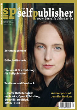 der selfpublisher 4, 4-2016, Heft 4, Dezember 2016 von Baschab,  Thomas, Benkau,  Jennifer, Boerboom,  Peter, Gunkler,  Andrea, Haag,  Ingrid, Johanus,  Marcus, Noll,  Jill, Pavlovic,  Susanne, Reibold,  Holger, Roesner,  Frank, Ross,  Stefanie, Seul,  Shirley Michaela, Tischer,  Wolfgang, Uschtrin,  Sandra, Vogt,  Carola