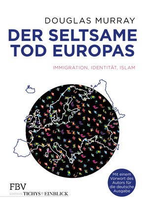 Der Selbstmord Europas von Murray,  Douglas