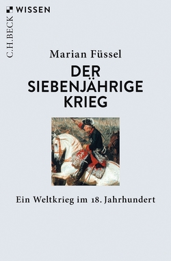 Der Siebenjährige Krieg von Füssel,  Marian