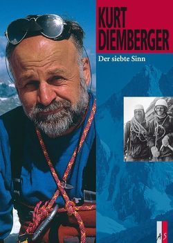 Der siebte Sinn von Diemberger,  Kurt