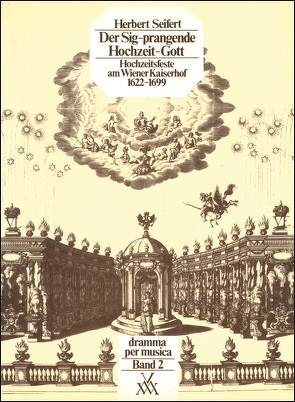 Der Sig-prangende Hochzeit-Gott von Bletschacher,  Richard, Seifert,  Herbert