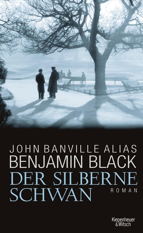 Der silberne Schwan von Banville,  John, Black,  Benjamin