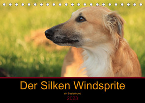 Der Silken Windsprite – ein Seelenhund (Tischkalender 2023 DIN A5 quer) von Alexandra Wais,  Sabine