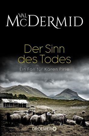 Der Sinn des Todes von McDermid,  Val, Styron,  Doris