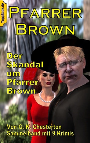 Der Skandal um Pfarrer Brown von Chesterton,  G K, Sedlacek,  Klaus-Dieter