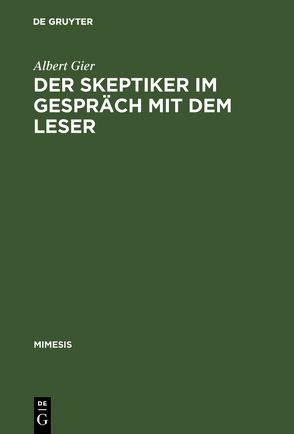 Der Skeptiker im Gespräch mit dem Leser von Gier,  Albert