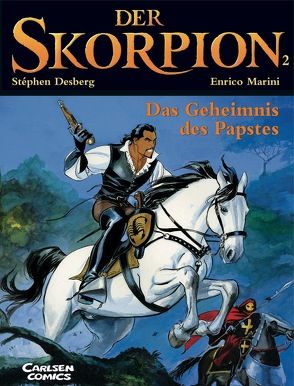 Der Skorpion 2: Das Geheimnis des Papstes von Desberg,  Stephen, Marini,  Enrico